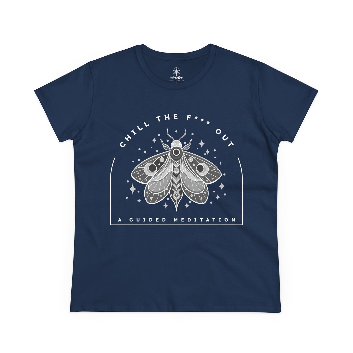 Chill the F*** Out T-Shirt