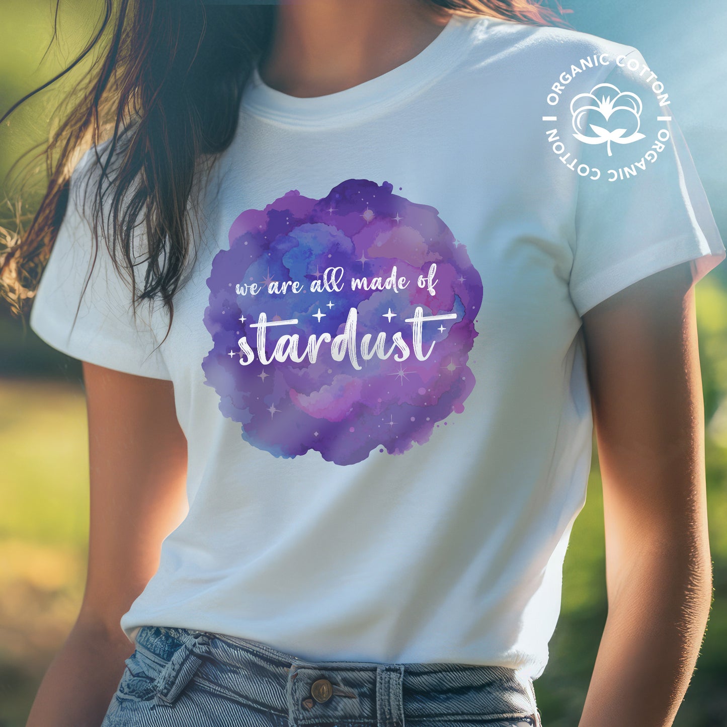 We Are All Made of Stardust T-Shirt