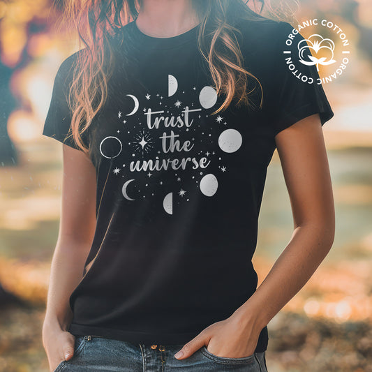 Trust the Universe T-Shirt